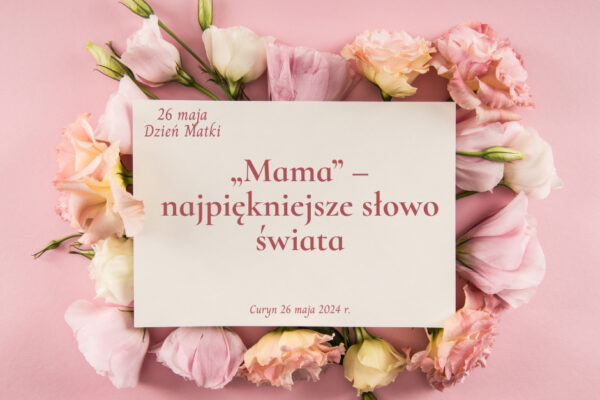 26 maja – Dzień Matki