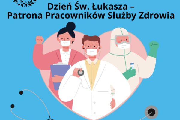 18 października – Dzień Patrona Służby Zdrowia