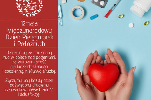 12 maja – Międzynarodowy Dzień Pielęgniarek i Położnych